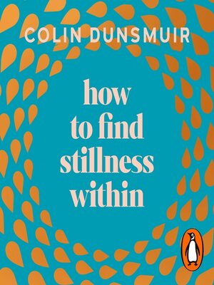 cover image of How to Find Stillness Within